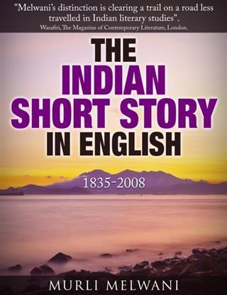 Indian Short Story in English 1835 -2008