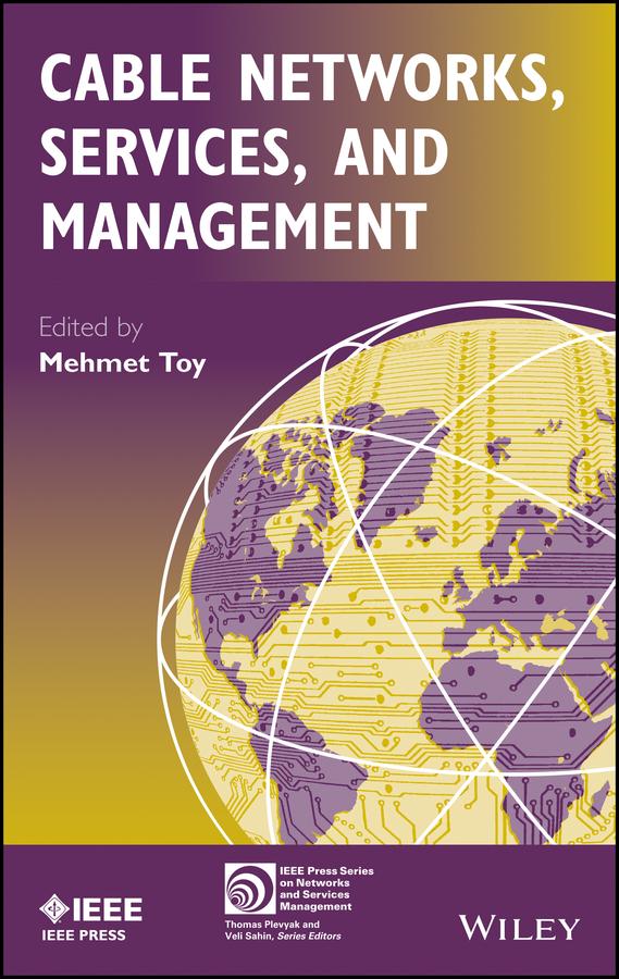 Cable Networks Services and Management