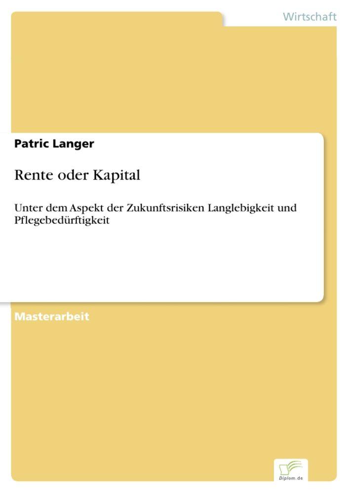 Rente oder Kapital
