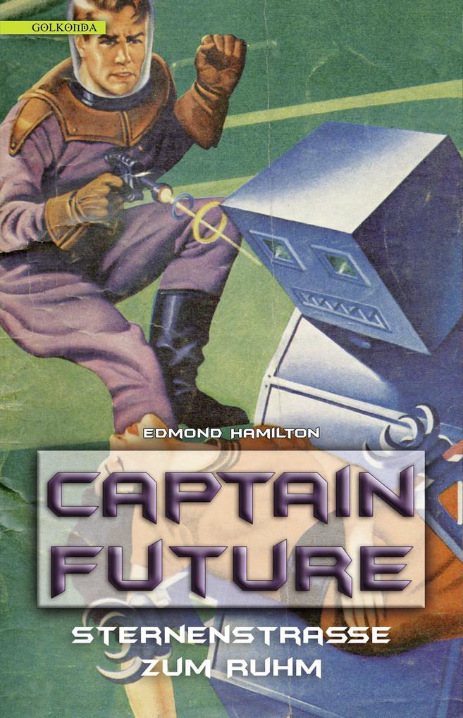 Golkonda Verlag Captain Future 6: Sternenstraße Zum Ruhm - Bild 4