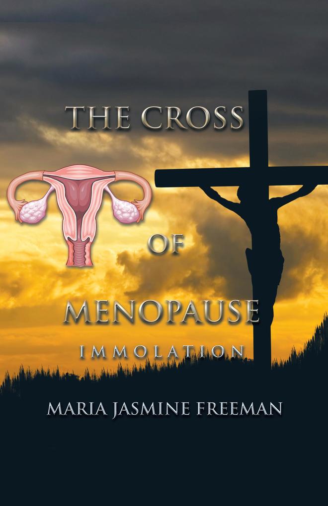 The Cross of Menopause