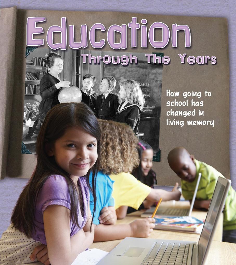 Education Through the Years