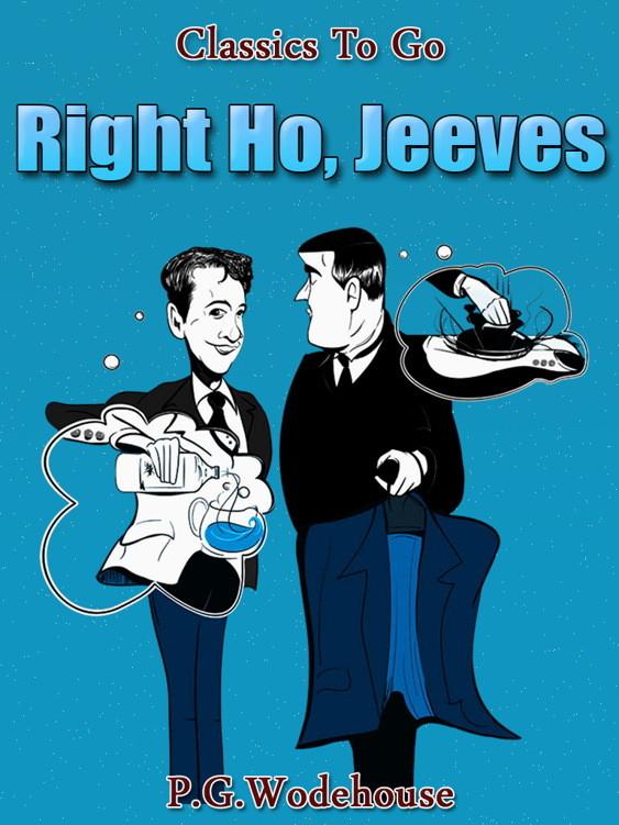 Right Ho Jeeves
