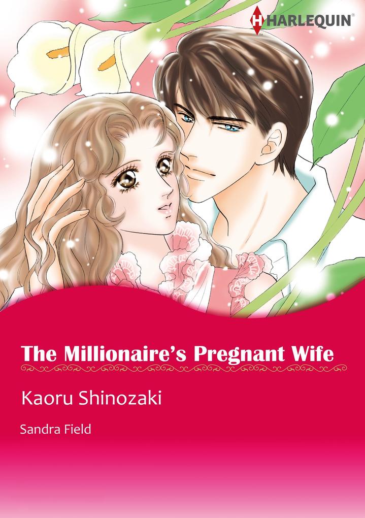 Millionaire‘s Pregnant Wife