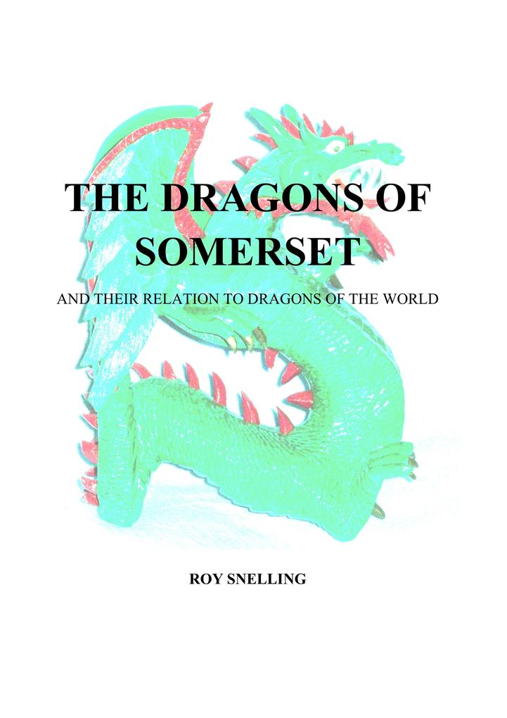 Dragons of Somerset