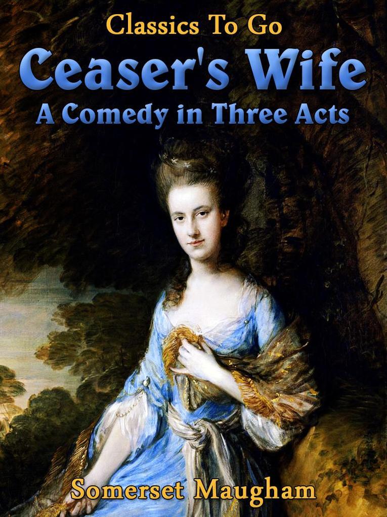 Caesar‘s Wife