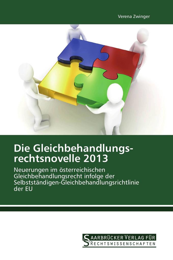 Die Gleichbehandlungs­rechtsnovelle 2013