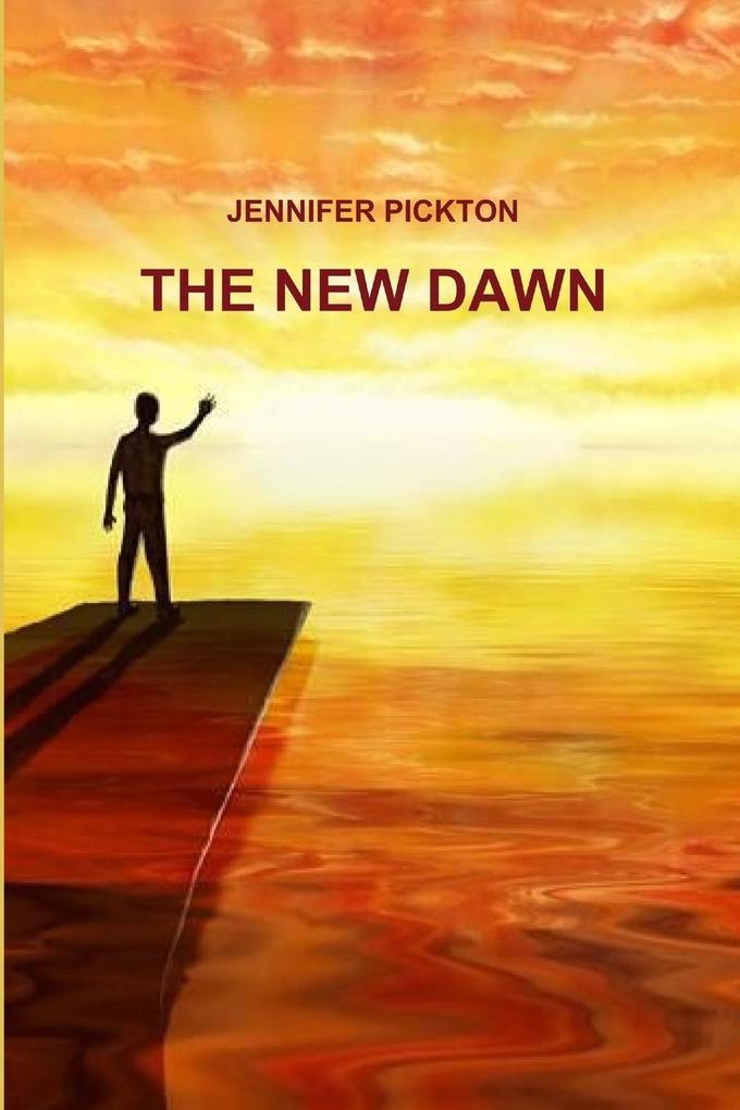 THE NEW DAWN
