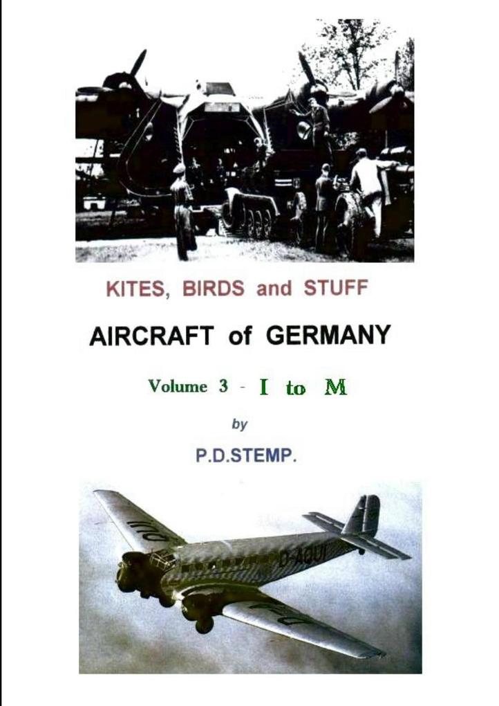 Kites Birds & Stuff - Aircraft of GERMANY - I to M