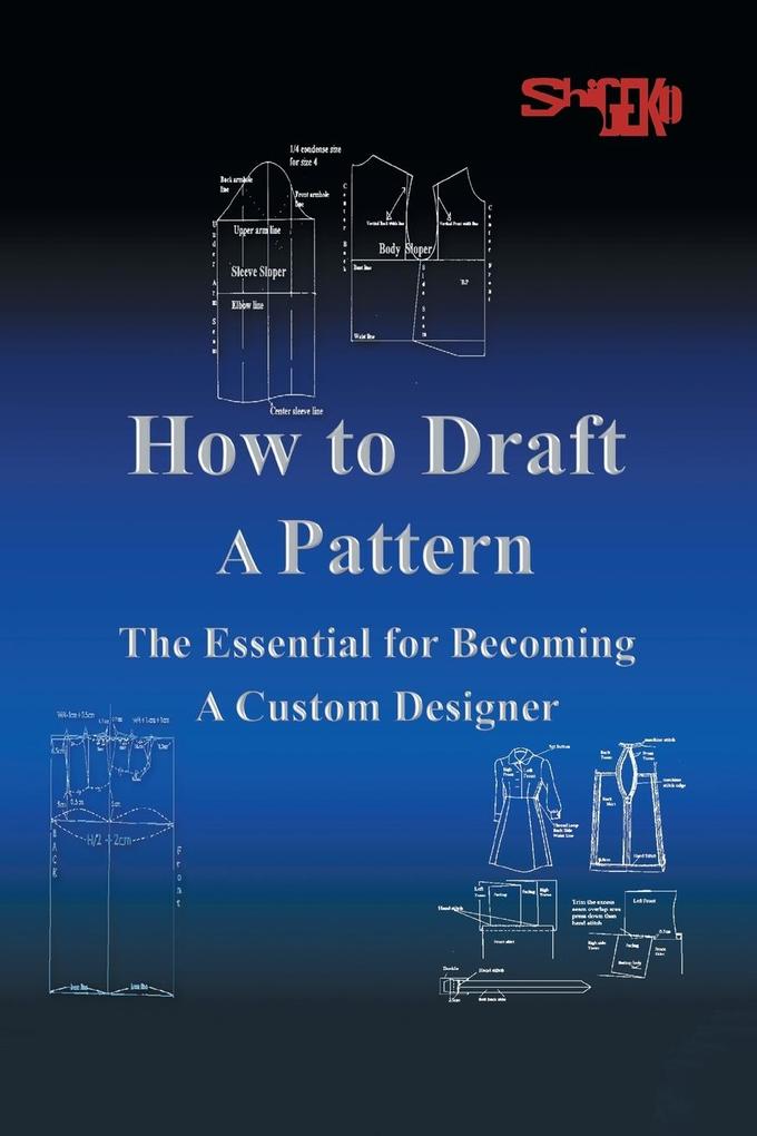 How To Draft A Pattern