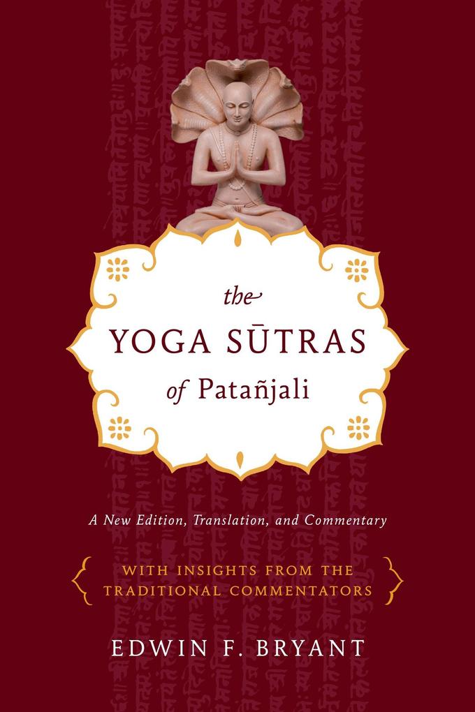 Farrar Straus and Giroux The Yoga Sutras Of Patañjali