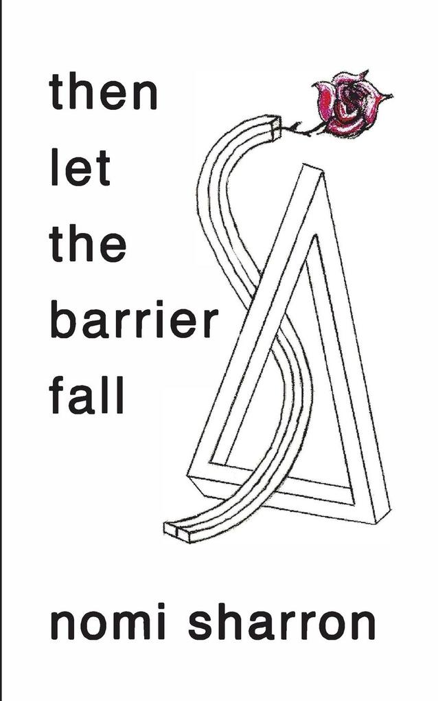 then let the barrier fall