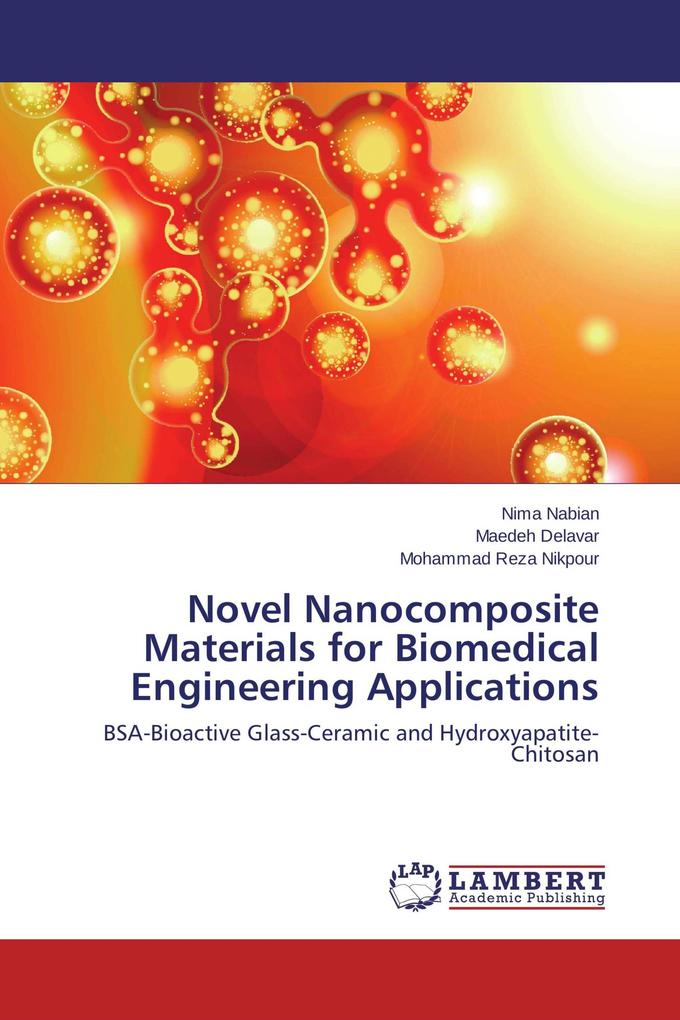Novel Nanocomposite Materials for Biomedical Engineering Applications