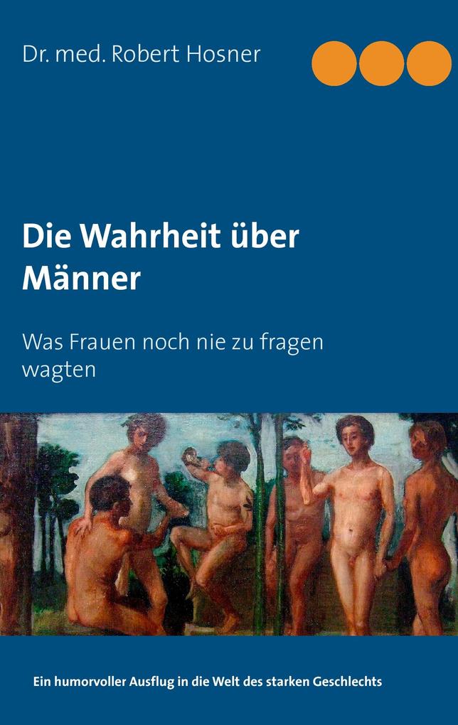 Die Wahrheit über Männer