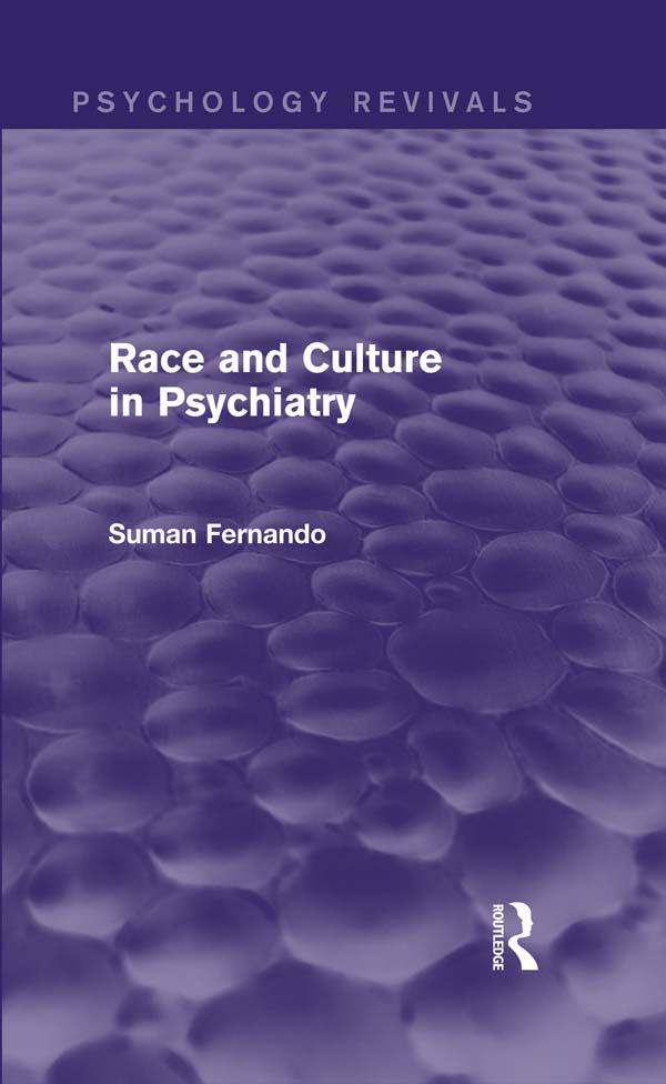 Race and Culture in Psychiatry