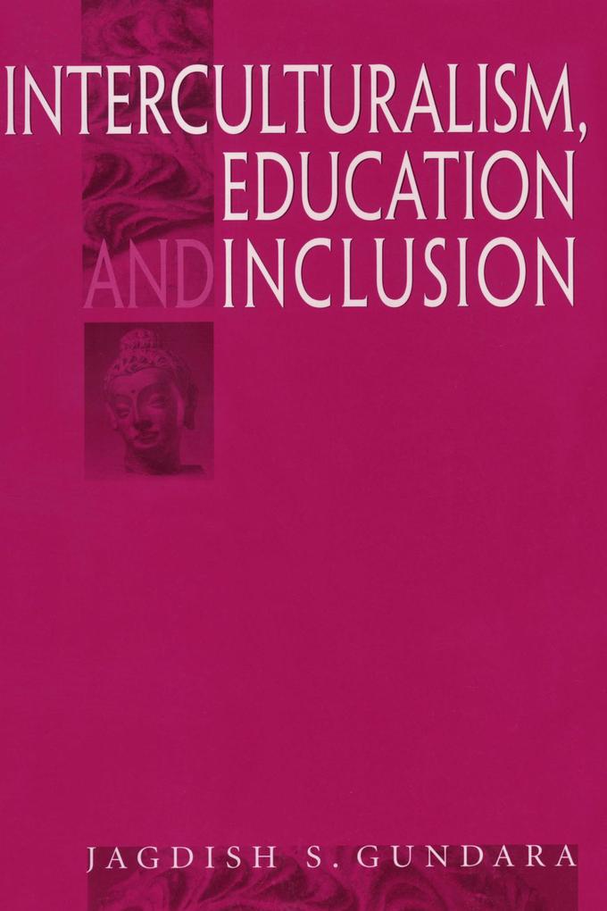 Interculturalism Education and Inclusion