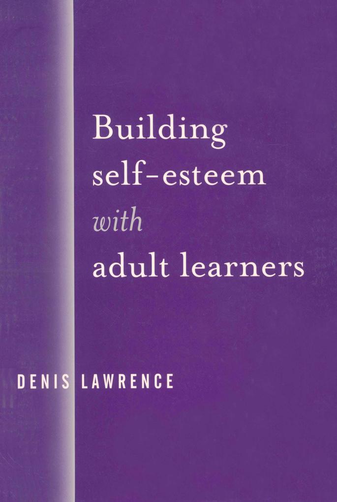Building Self-Esteem with Adult Learners
