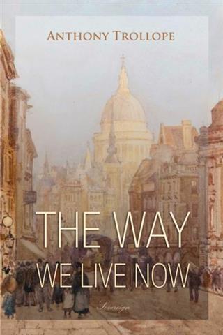 Way We Live Now