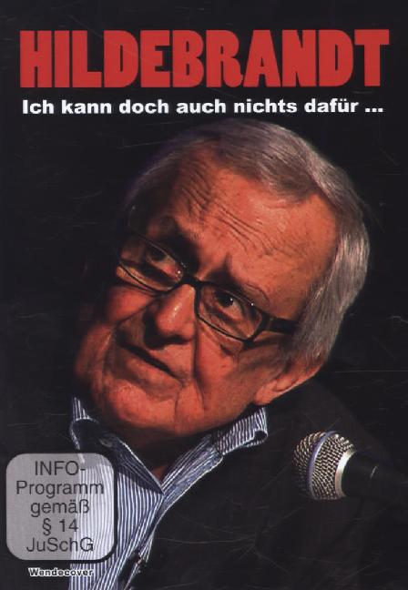 Dieter Hildebrandt - Ich kann doch auch nichts dafür ...