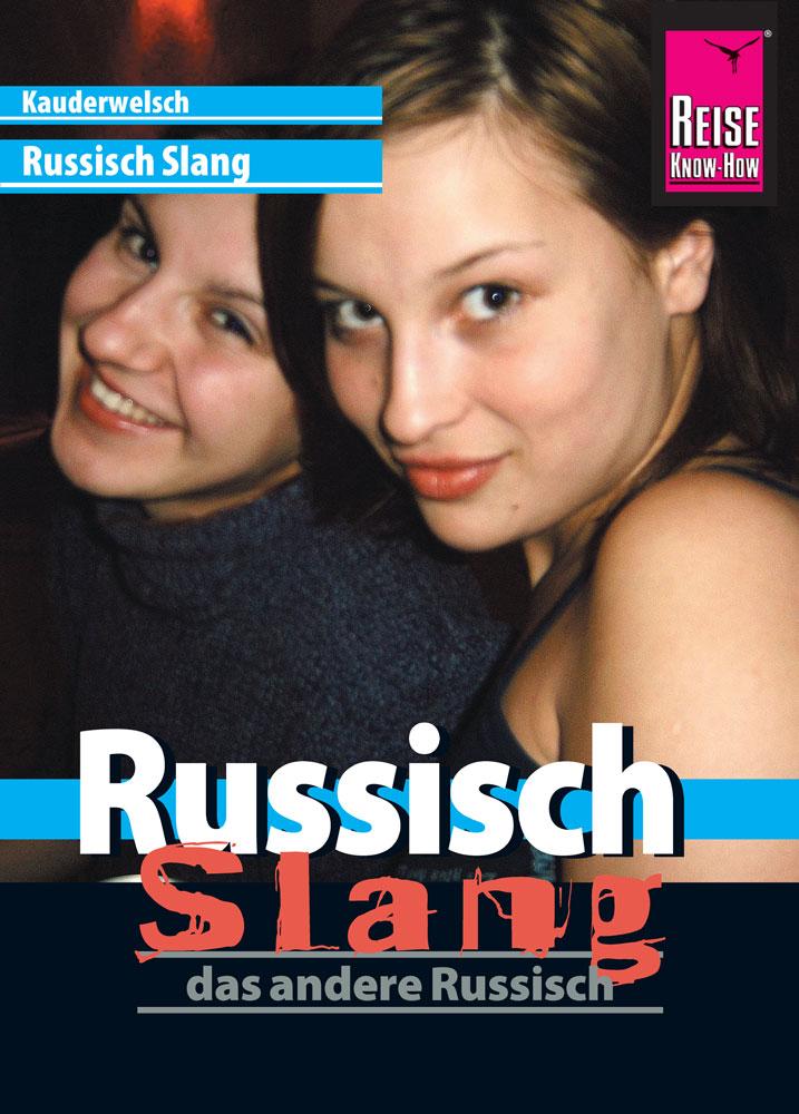 Kauderwelsch Sprachführer Russisch Slang - das andere Russisch Holger Knauf - Bild 6