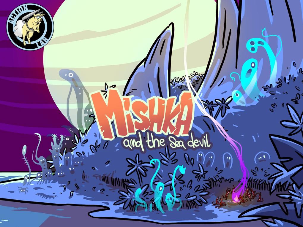Mishka & the Sea Devil #4