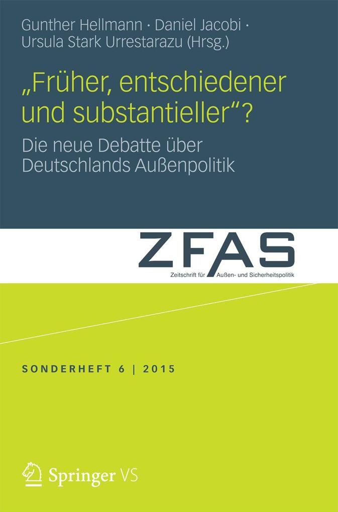 'Früher entschiedener und substantieller'?