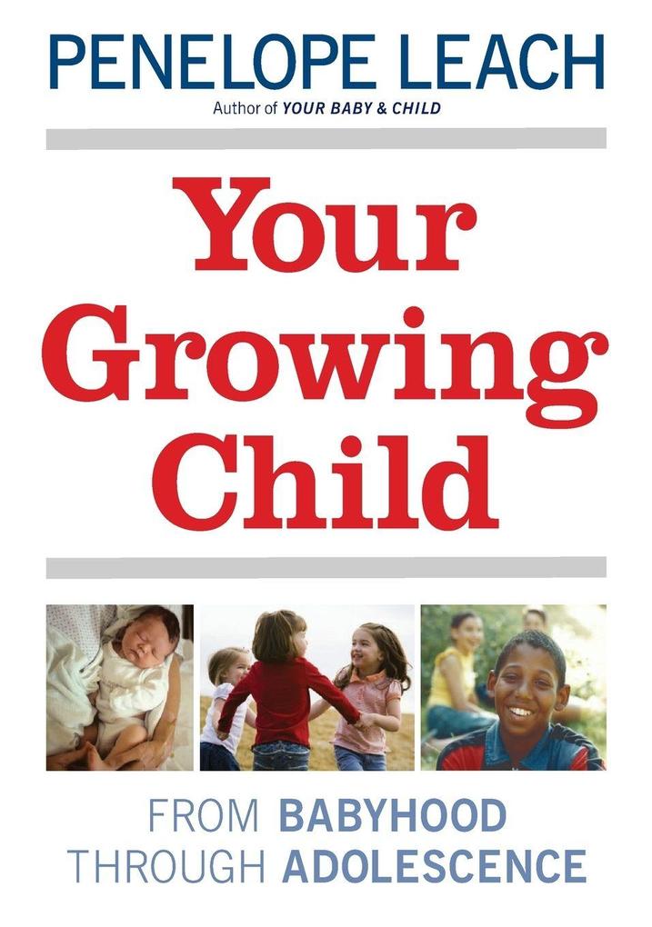 Your Growing Child