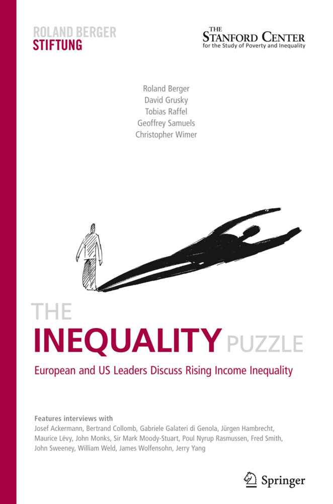 The Inequality Puzzle - Roland Berger/ David Grusky/ Tobias Raffel/ Geoffrey Samuels/ Chris Wimer