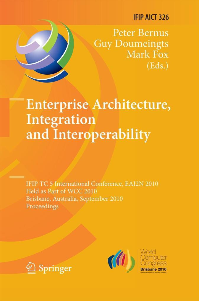Enterprise Architecture Integration and Interoperability
