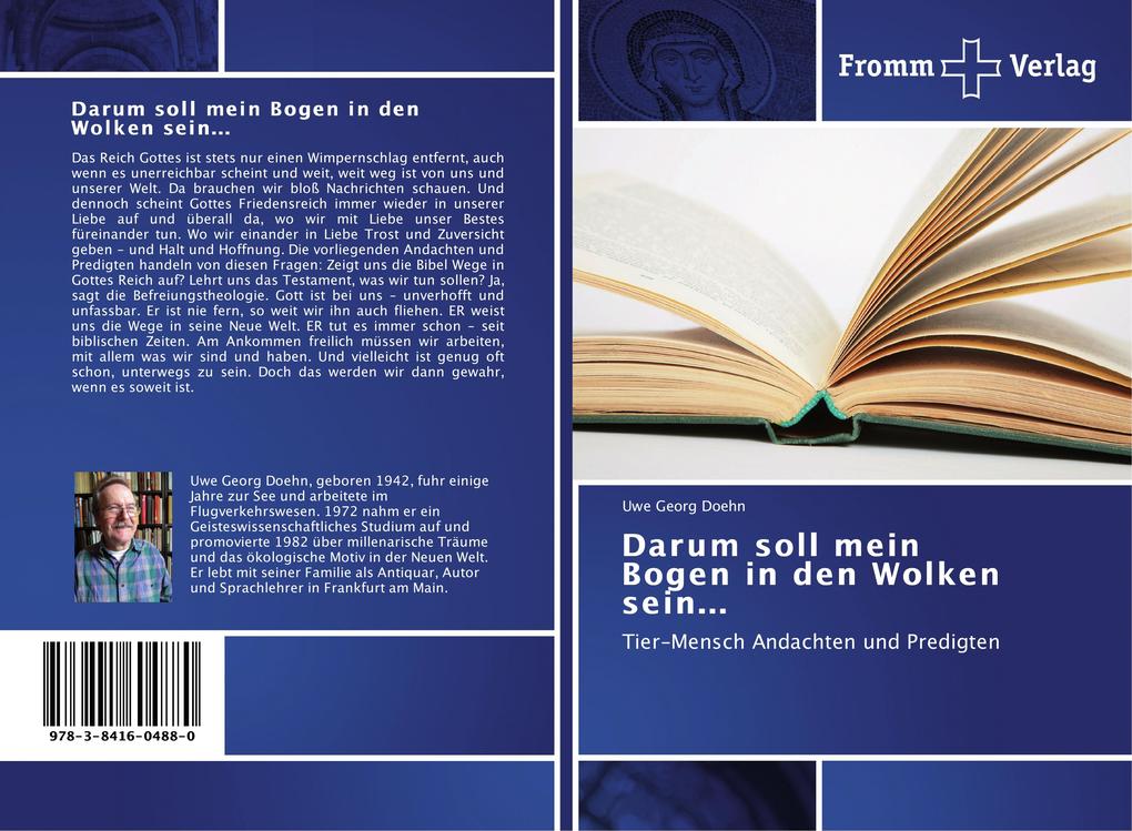 Darum soll mein Bogen in den Wolken sein...