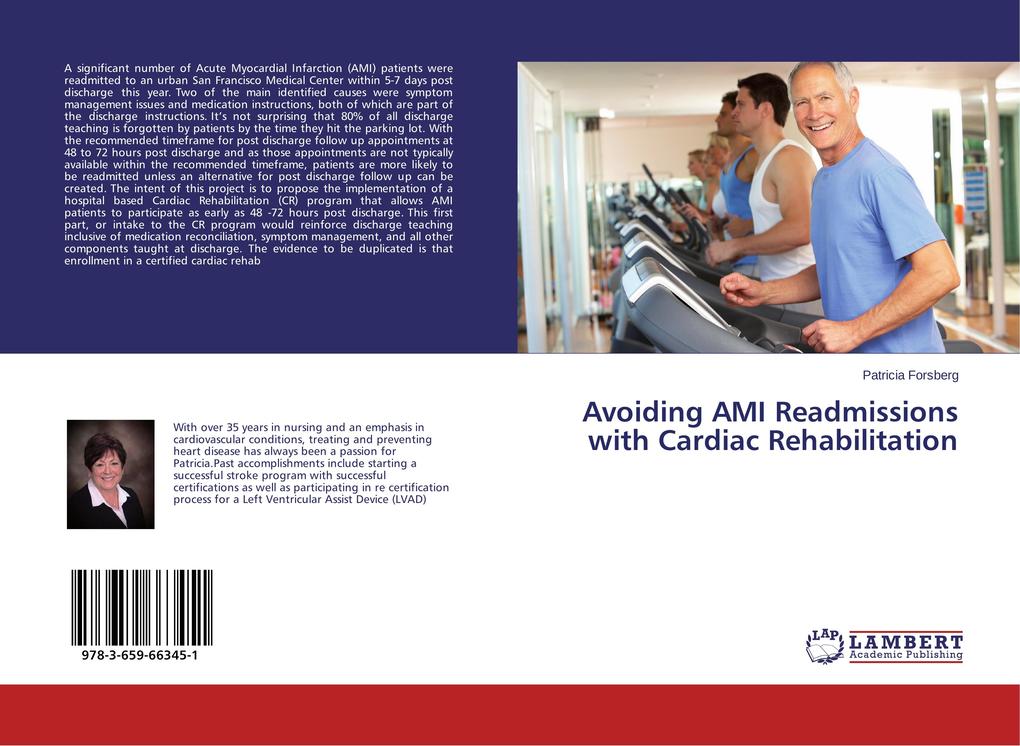 Avoiding AMI Readmissions with Cardiac Rehabilitation