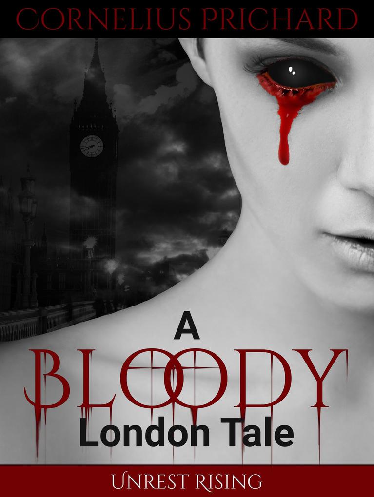 A Bloody London Tale 1