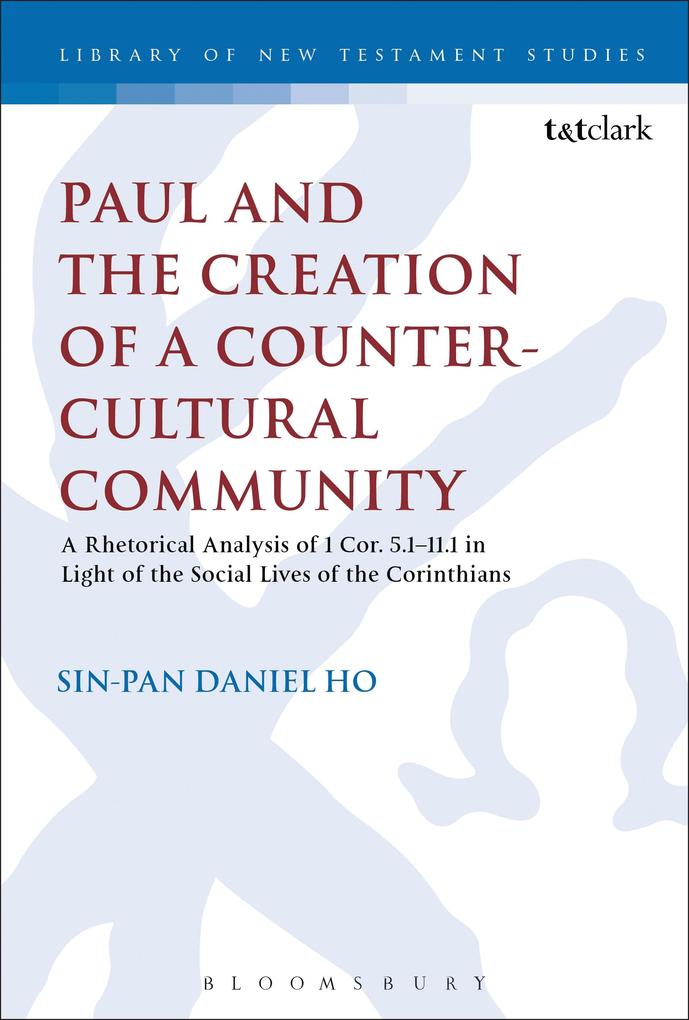 Paul and the Creation of a Counter-Cultural Community
