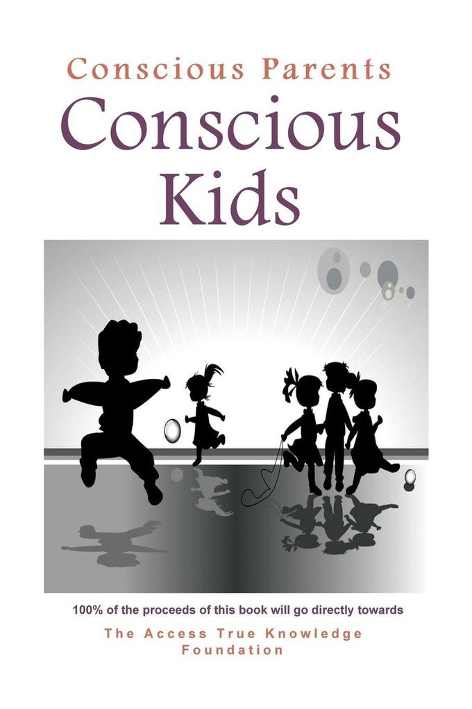 Conscious Parents Conscious Kids
