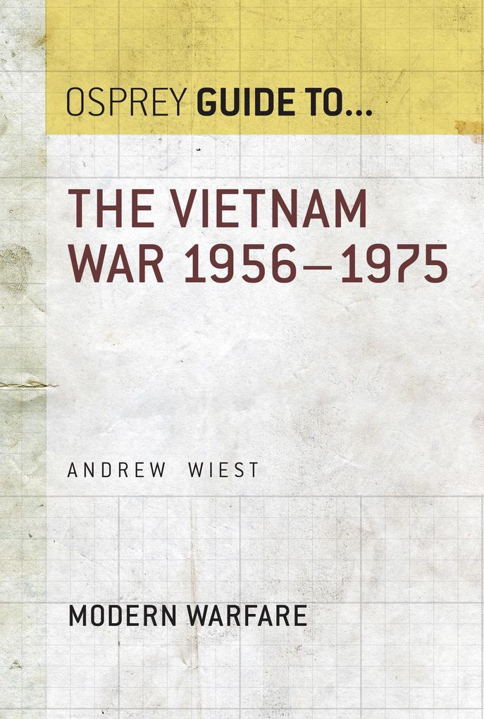 The Vietnam War 1956-1975