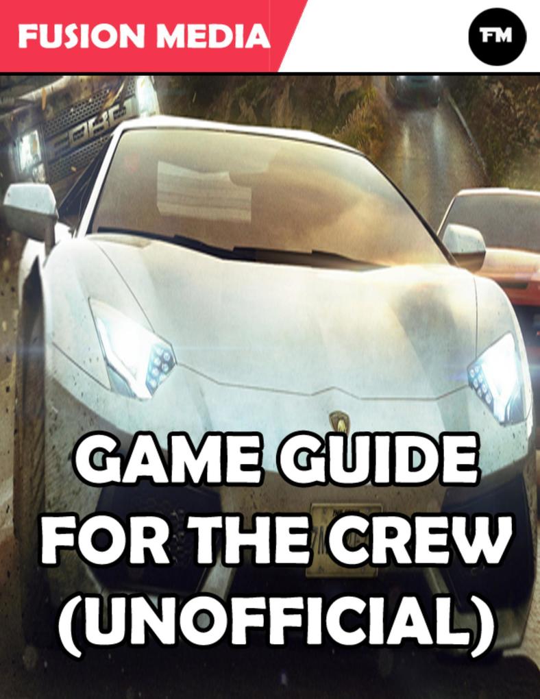 Game Guide for the Crew (Unofficial)