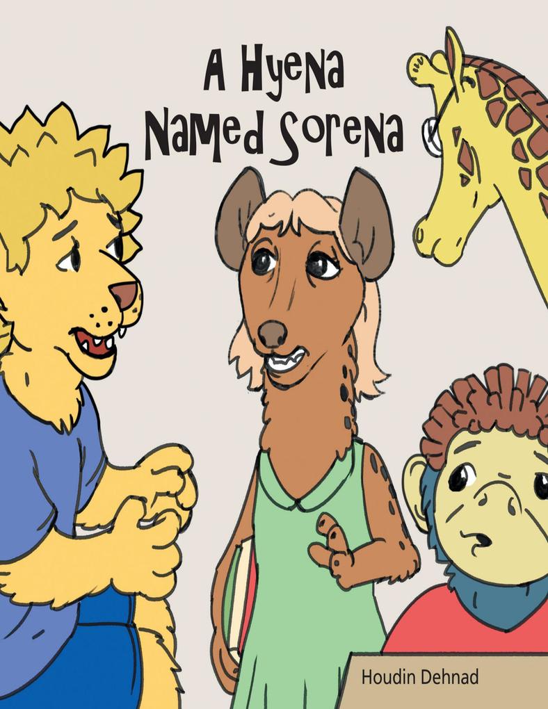 A Hyena Named Sorena