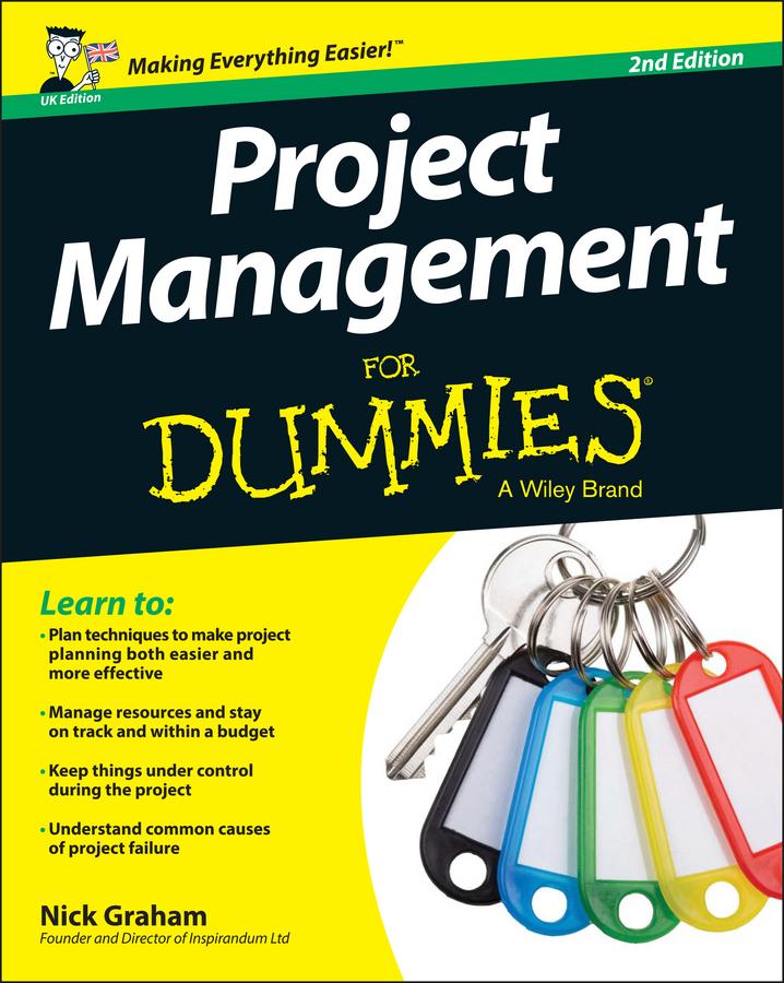 Project Management for Dummies - UK 2nd UK Edition