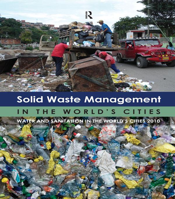 Solid Waste Management in the World‘s Cities