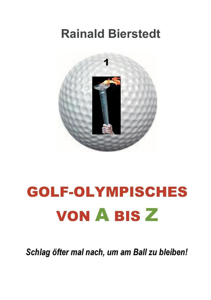 Golf - Olympisches von A bis Z