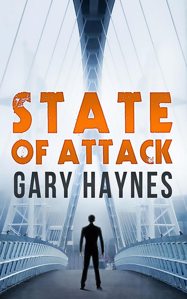 State Of Attack (a Tom Dupree novel Book 2)