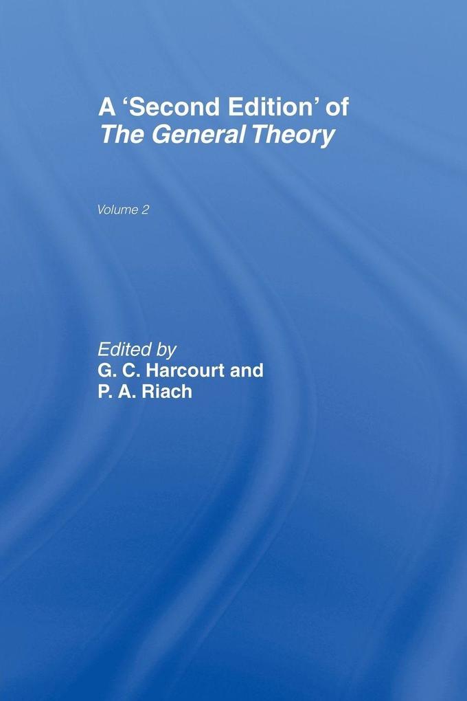A Second Edition of The General Theory