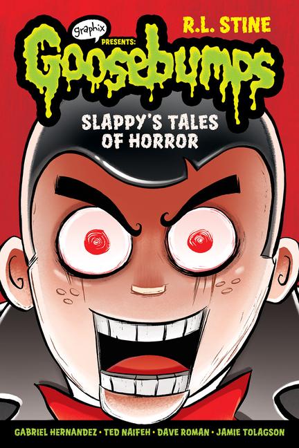 Slappy‘s Tales of Horror: A Graphic Novel (Goosebumps Graphix #4)