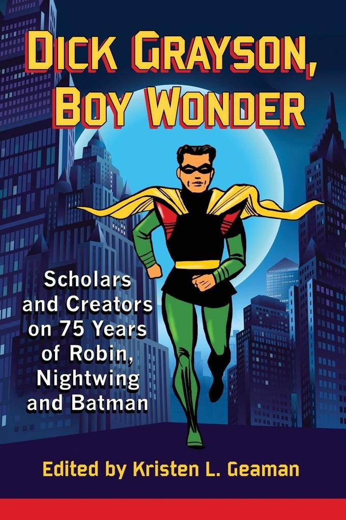 Dick Grayson Boy Wonder