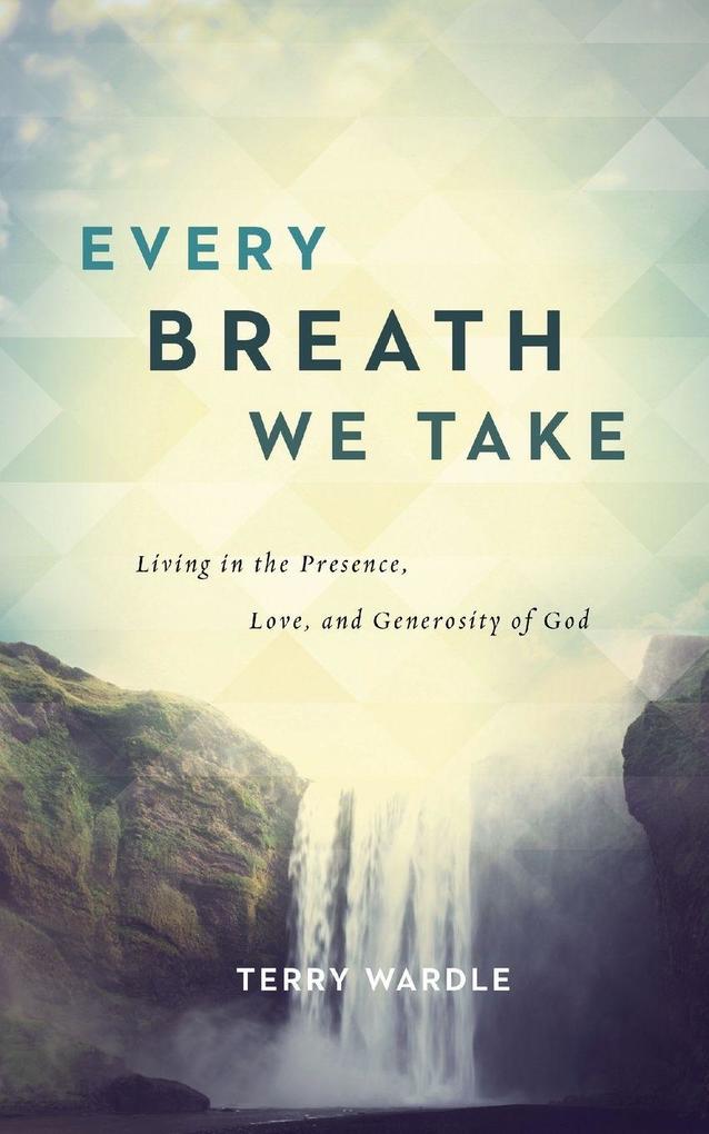 Every Breath We Take