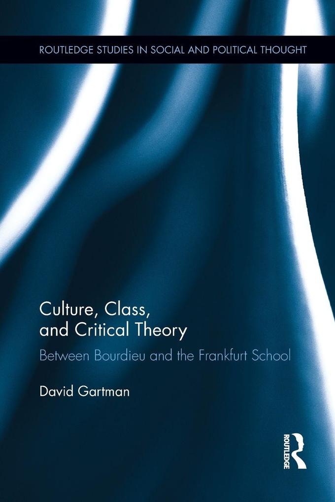 Culture Class and Critical Theory