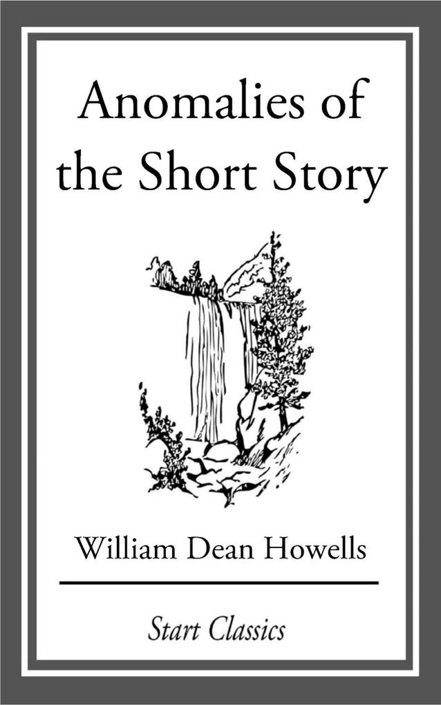 Anomalies of the Short Story