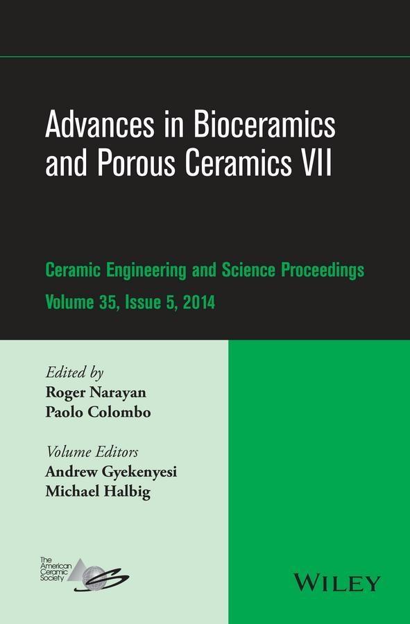 Advances in Bioceramics and Porous Ceramics VII Volume 35 Issue 5