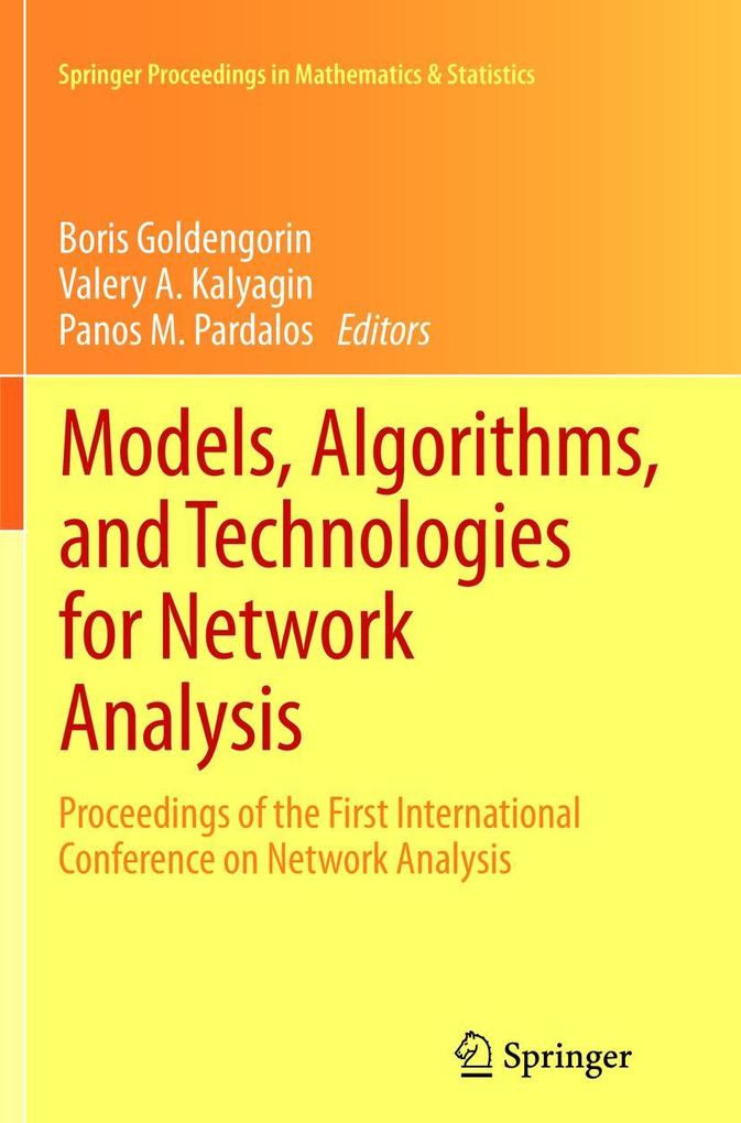 Models Algorithms and Technologies for Network Analysis