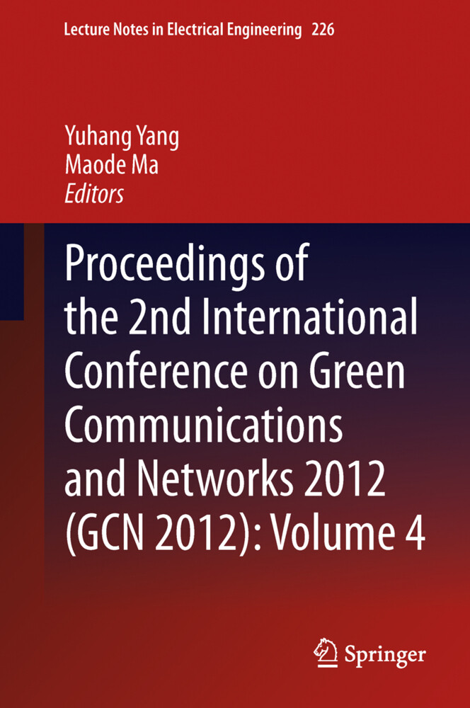 Proceedings of the 2nd International Conference on Green Communications and Networks 2012 (GCN 2012): Volume 4